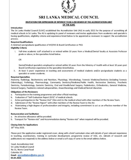 Invitation For Expression of Interest To Be A Reviewer Of The Accreditation Unit Of The SLMC – Dental