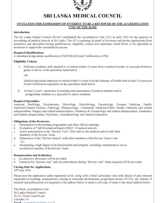 Invitation for Expressions of Interest to Serve as a Reviewer for the Accreditation Unit of the SLMC – Medical